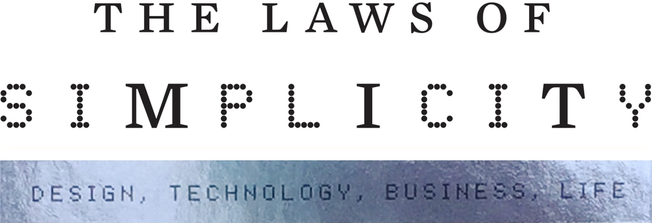 The Laws of Simplicity